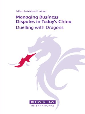cover image of Managing Business Disputes in Today's China